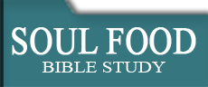 Soul Food Bible Study
